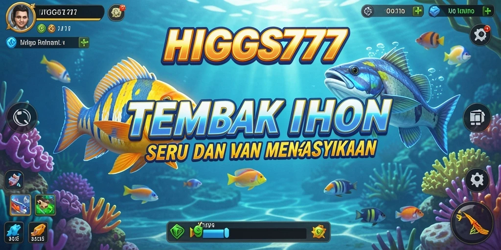 Screenshot gameplay HIGGS777 menampilkan aksi menembak ikan yang seru.